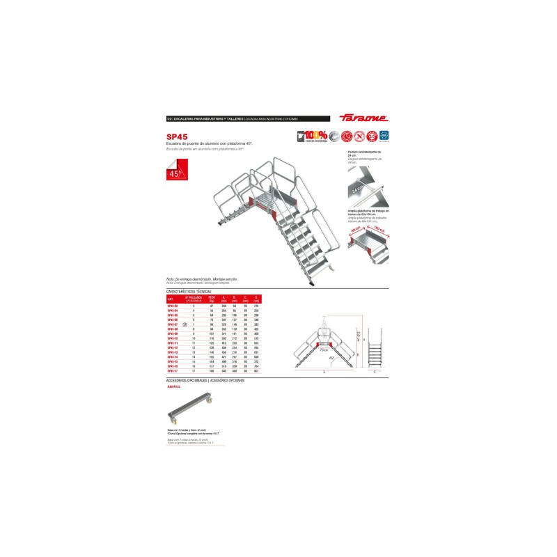 Escada tipo ponte com plataforma e 3 degraus. Inclinação de 45º SP45